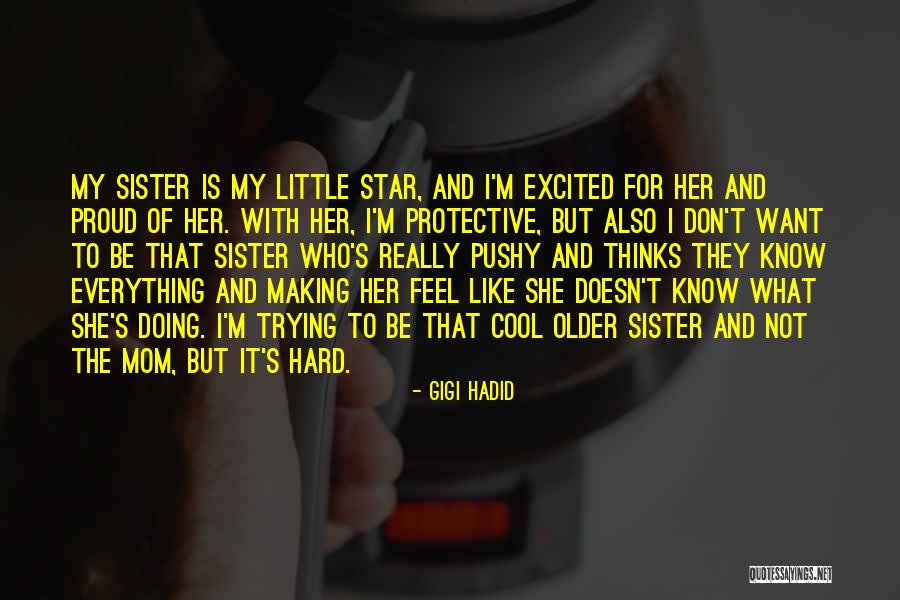 Everything Is Hard Quotes By Gigi Hadid Everything Is Hard Quotes By Gigi Hadid