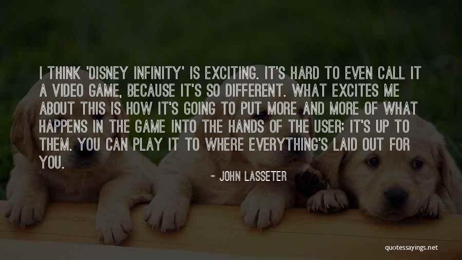 Everything Is Hard Quotes By John Lasseter