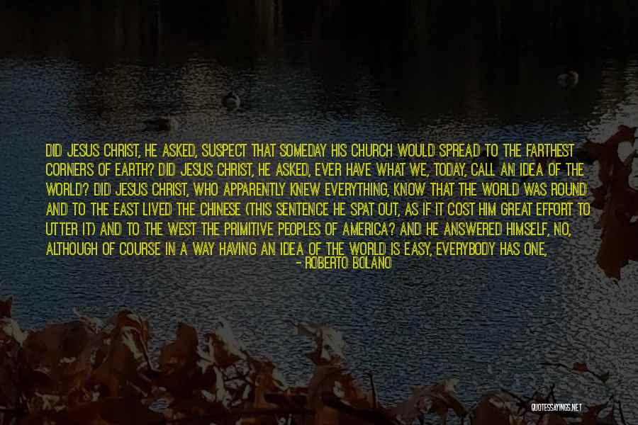 Everything Is Limited Quotes By Roberto Bolano Everything Is Limited Quotes By Roberto Bolano