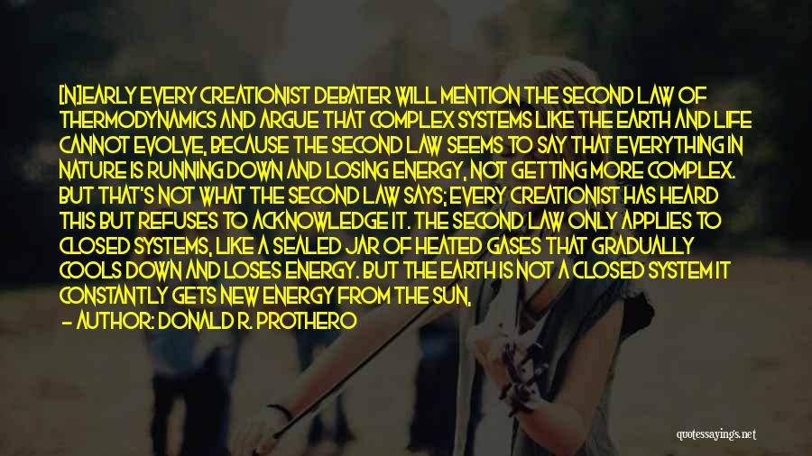 Everything Is Not What It Seems Quotes By Donald R. Prothero