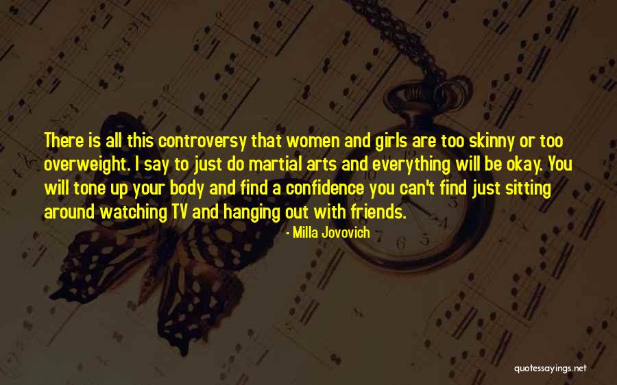 Everything Is Okay Quotes By Milla Jovovich Everything Is Okay Quotes By Milla Jovovich