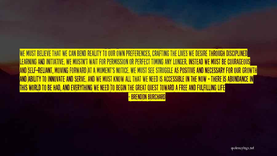 Everything Is Perfect Quotes By Brendon Burchard Everything Is Perfect Quotes By Brendon Burchard