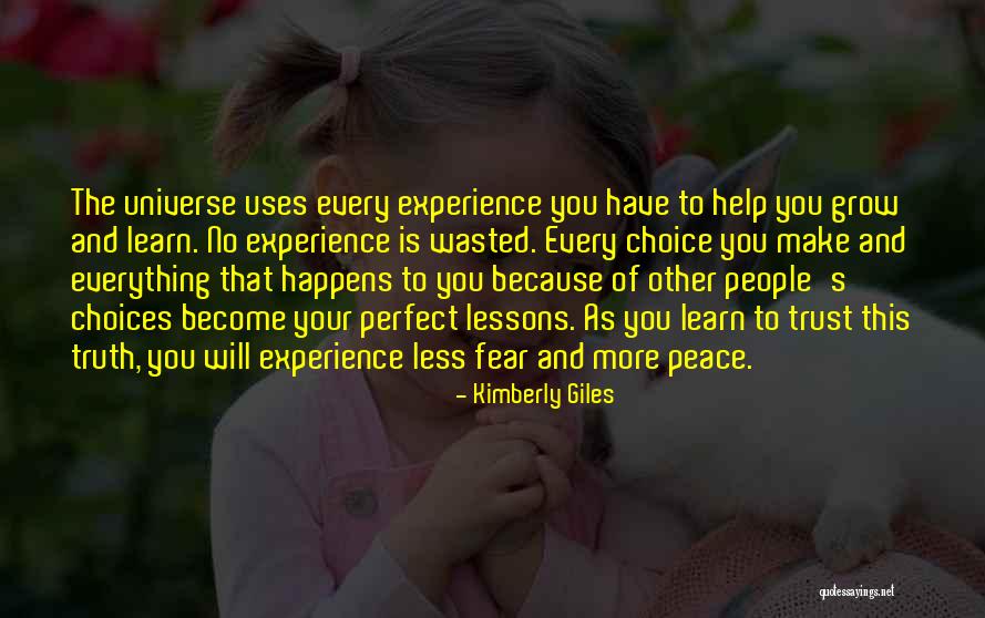 Everything Is Perfect Quotes By Kimberly Giles Everything Is Perfect Quotes By Kimberly Giles