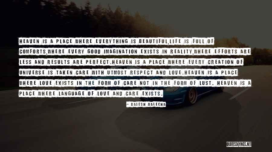Everything Is Perfect Quotes By Rajesh Walecha Everything Is Perfect Quotes By Rajesh Walecha