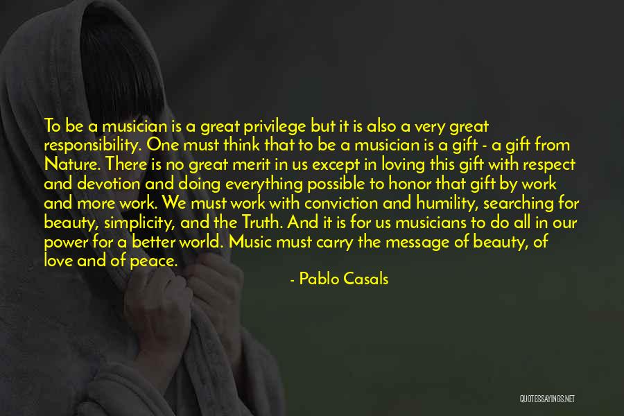 Everything Is Possible In Love Quotes By Pablo Casals