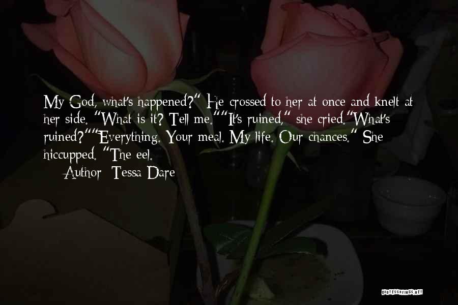 Everything Is Ruined Quotes By Tessa Dare