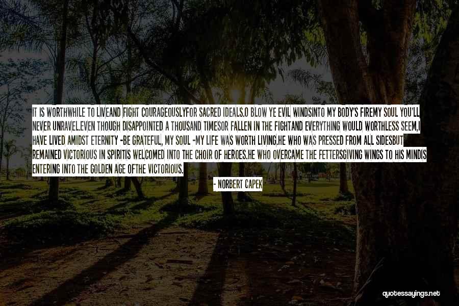 Everything Is Sacred Quotes By Norbert Capek Everything Is Sacred Quotes By Norbert Capek