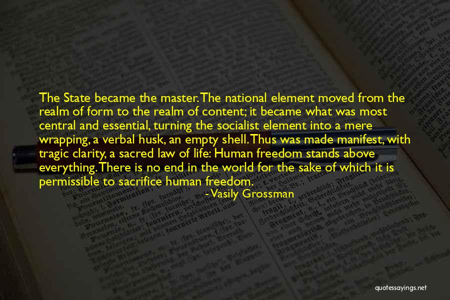Everything Is Sacred Quotes By Vasily Grossman Everything Is Sacred Quotes By Vasily Grossman
