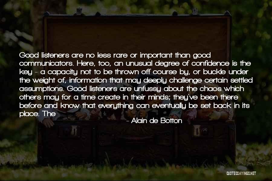 Everything Is Settled Quotes By Alain De Botton Everything Is Settled Quotes By Alain De Botton