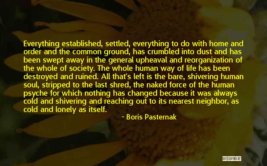 Everything Is Settled Quotes By Boris Pasternak Everything Is Settled Quotes By Boris Pasternak