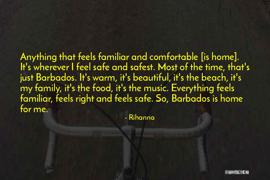 Everything Is So Beautiful Quotes By Rihanna