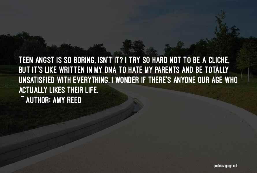 Everything Is So Hard Quotes By Amy Reed