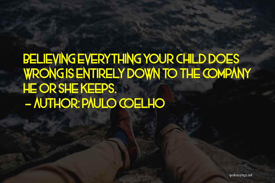 Everything Keeps Going Wrong Quotes By Paulo Coelho