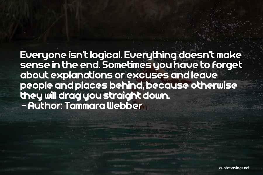 Everything Make Sense Quotes By Tammara Webber