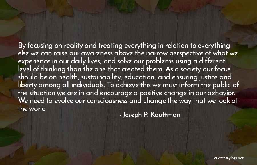 Everything Must Change Quotes By Joseph P. Kauffman Everything Must Change Quotes By Joseph P. Kauffman