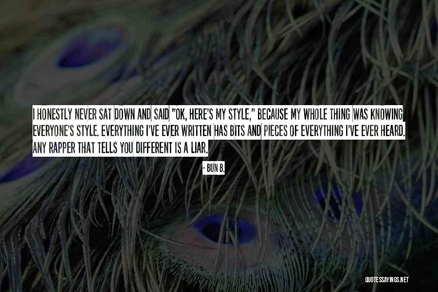 Everything Ok Quotes By Bun B. Everything Ok Quotes By Bun B.