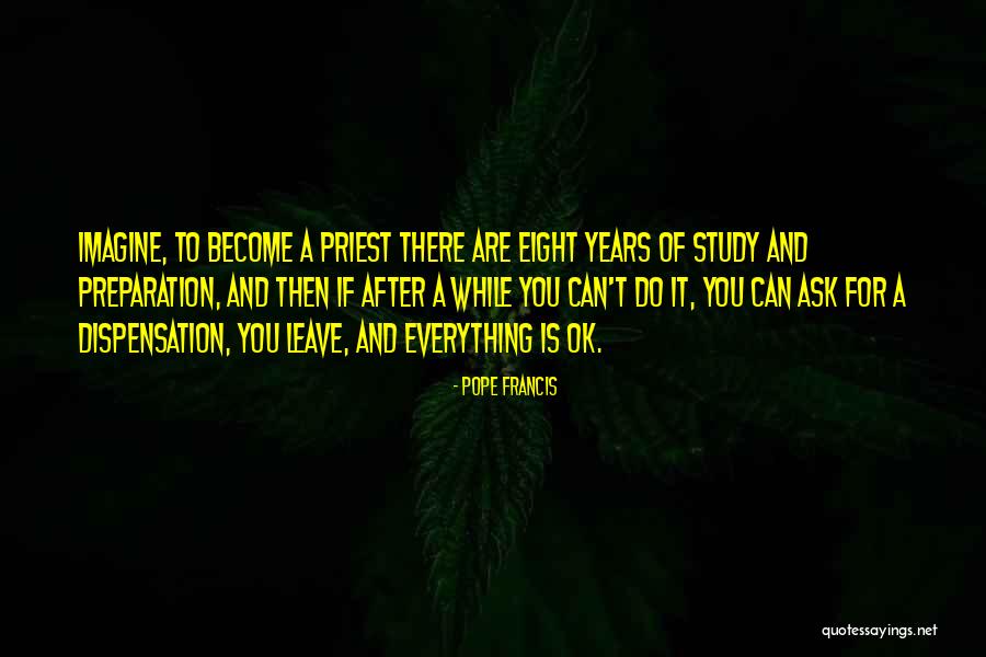 Everything Ok Quotes By Pope Francis Everything Ok Quotes By Pope Francis