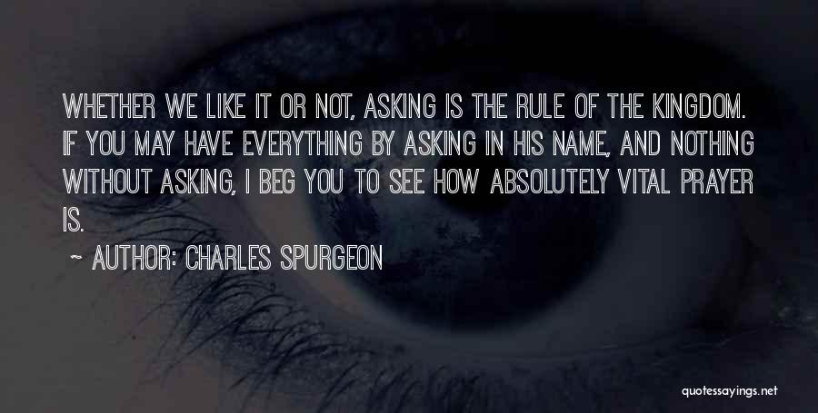 Everything Or Nothing Quotes By Charles Spurgeon