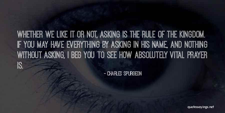 Everything Or Nothing Quotes By Charles Spurgeon