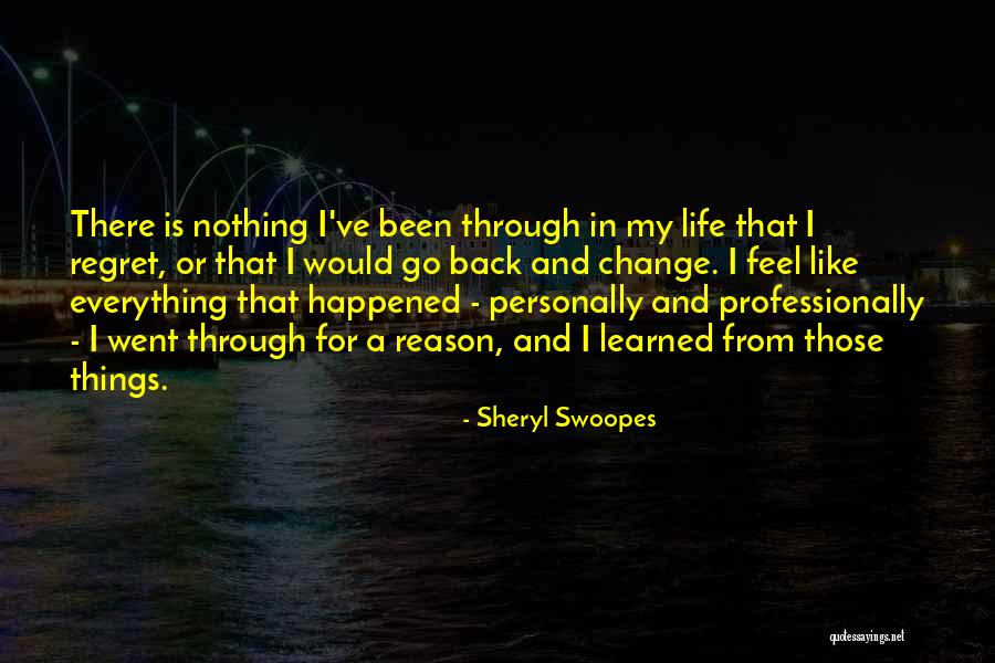 Everything Or Nothing Quotes By Sheryl Swoopes