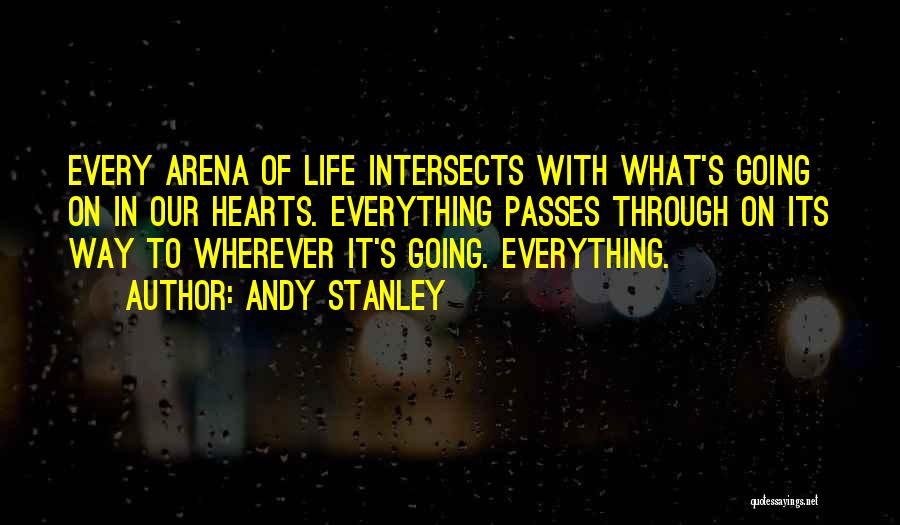 Everything Passes Quotes By Andy Stanley