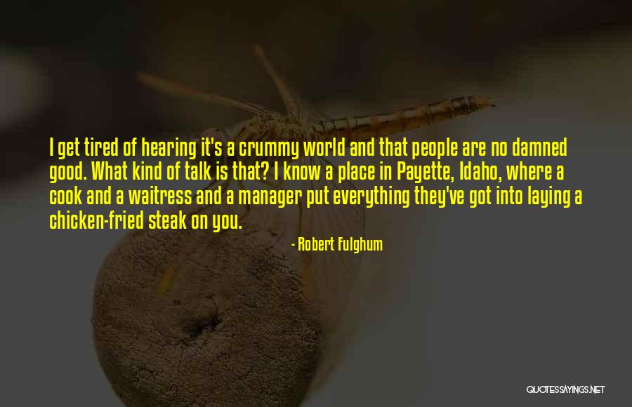 Everything People Know Quotes By Robert Fulghum Everything People Know Quotes By Robert Fulghum