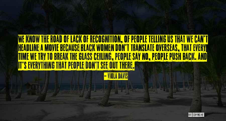 Everything People Know Quotes By Viola Davis Everything People Know Quotes By Viola Davis