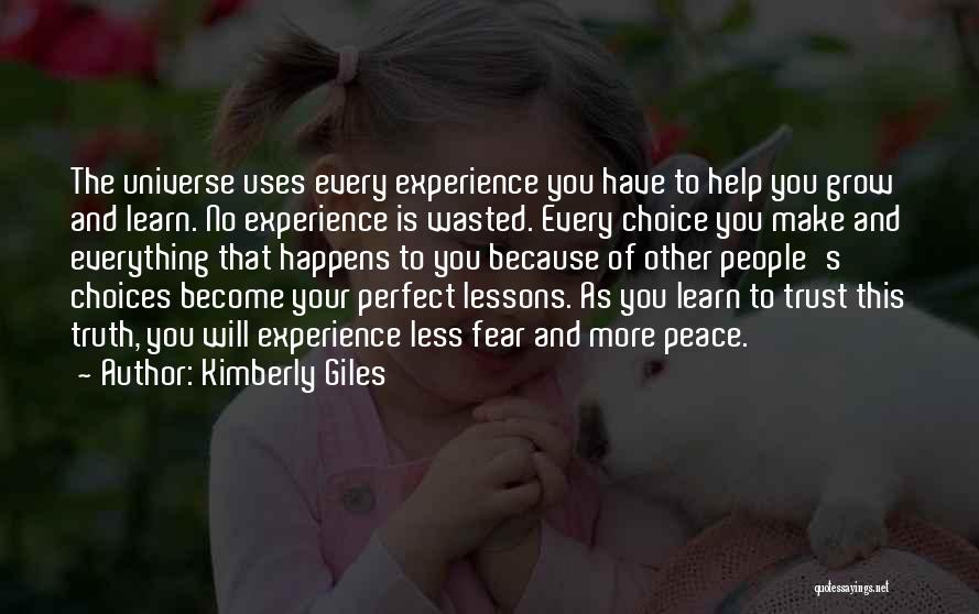 Everything That Happens Quotes By Kimberly Giles