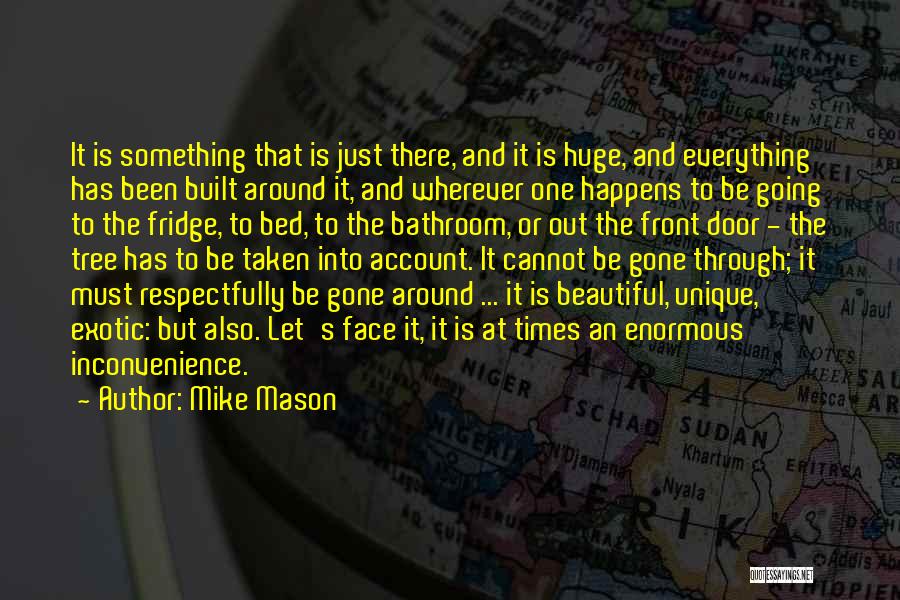 Everything That Happens Quotes By Mike Mason