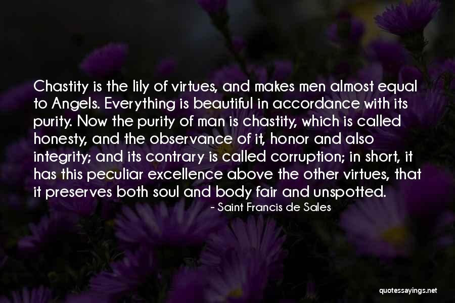 Everything That Is Beautiful Quotes By Saint Francis De Sales Everything That Is Beautiful Quotes By Saint Francis De Sales