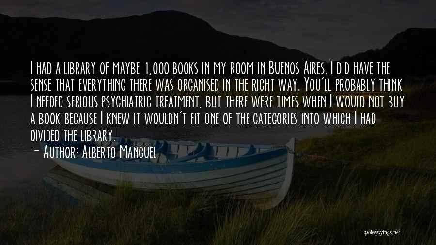 Everything That Quotes By Alberto Manguel