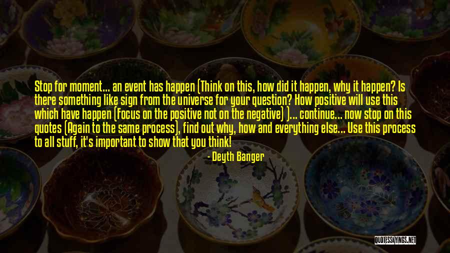 Everything That Quotes By Deyth Banger