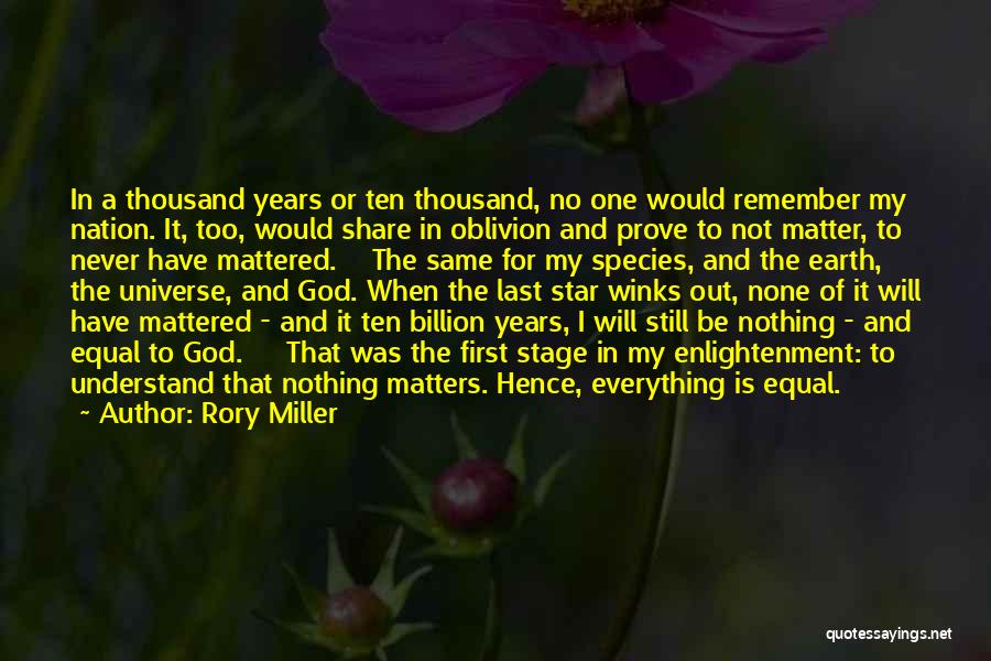 Everything To Prove Quotes By Rory Miller