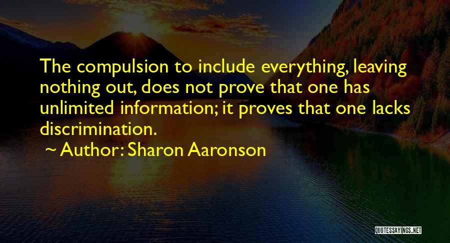 Everything To Prove Quotes By Sharon Aaronson