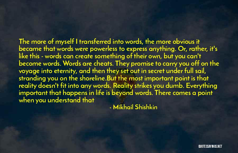 Everything Under Quotes By Mikhail Shishkin Everything Under Quotes By Mikhail Shishkin