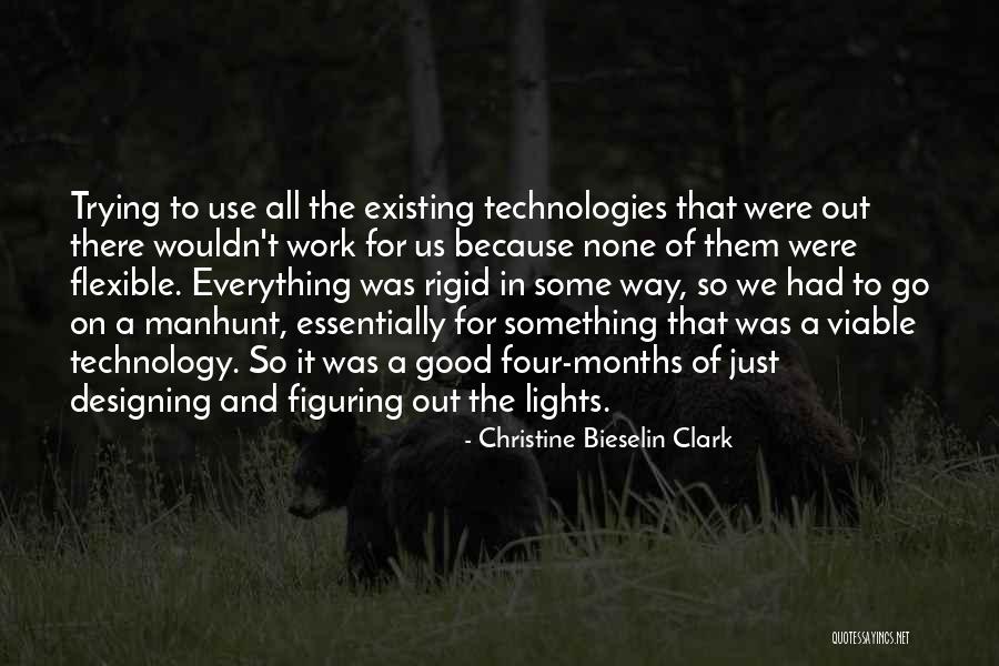 Everything Was Good Quotes By Christine Bieselin Clark Everything Was Good Quotes By Christine Bieselin Clark