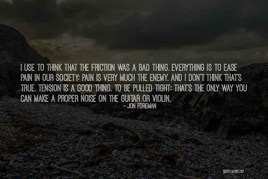 Everything Was Good Quotes By Jon Foreman Everything Was Good Quotes By Jon Foreman