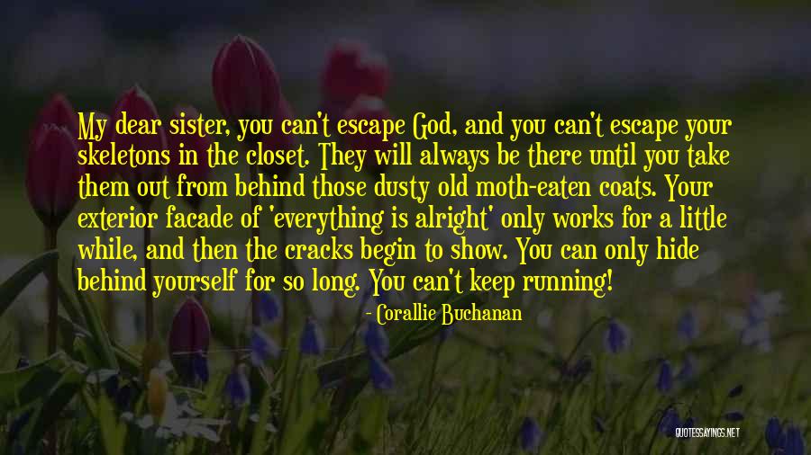 Everything Will Be Alright God Quotes By Corallie Buchanan