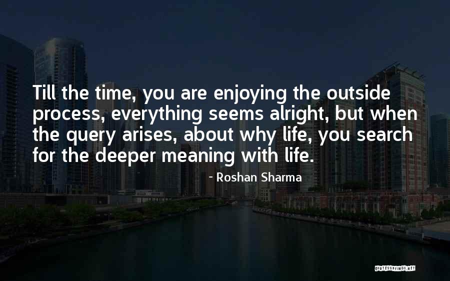 Everything Will Be Alright God Quotes By Roshan Sharma Everything Will Be Alright God Quotes By Roshan Sharma