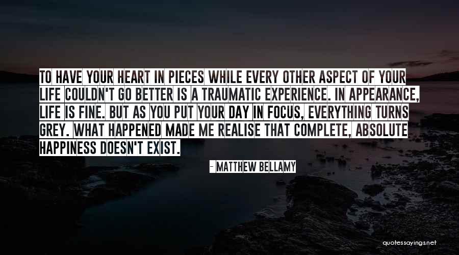 Everything Will Be Fine One Day Quotes By Matthew Bellamy Everything Will Be Fine One Day Quotes By Matthew Bellamy