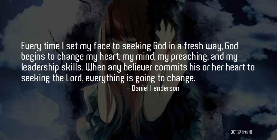 Everything Will Be Ok God Quotes By Daniel Henderson