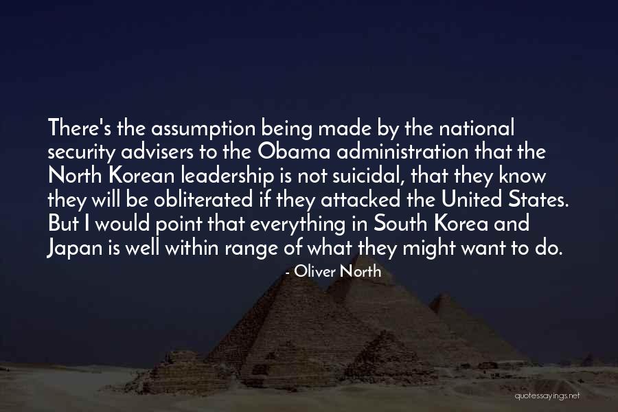 Everything Will Be Well Quotes By Oliver North Everything Will Be Well Quotes By Oliver North
