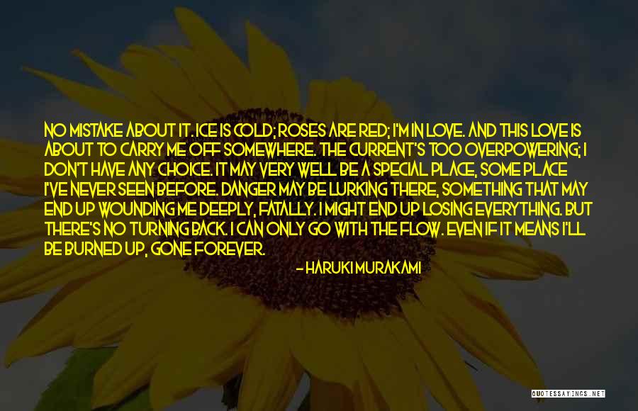 Everything Will Come To An End Quotes By Haruki Murakami Everything Will Come To An End Quotes By Haruki Murakami