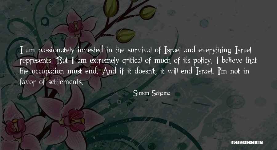 Everything Will Come To An End Quotes By Simon Schama