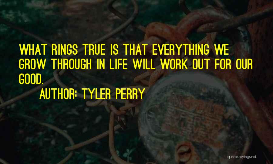 Everything Work Out Quotes By Tyler Perry