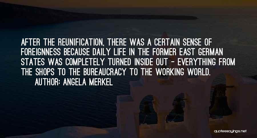 Everything Working Out Quotes By Angela Merkel