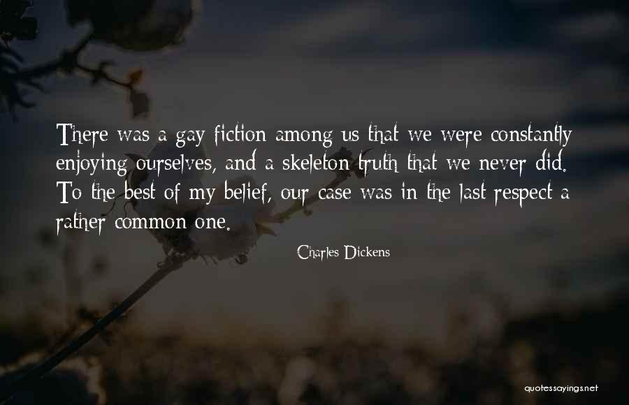 Everythings Gonna Quotes By Charles Dickens Everythings Gonna Quotes By Charles Dickens