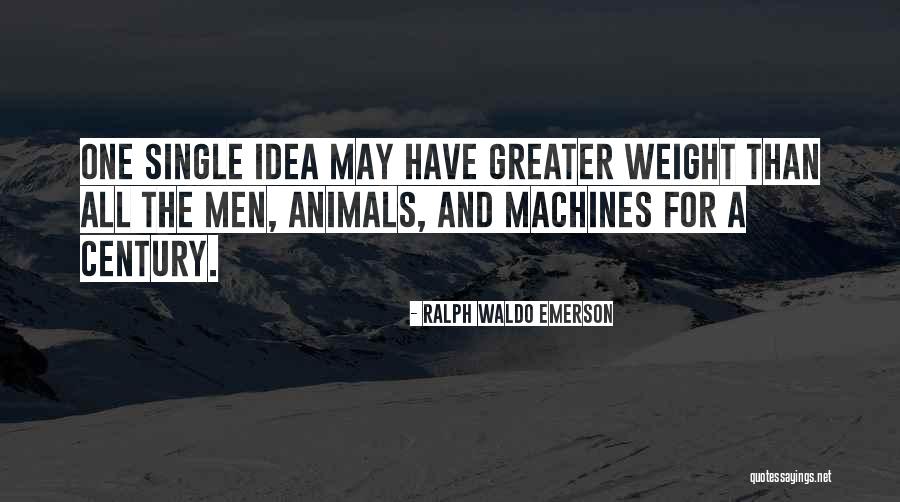 Everythings Gonna Quotes By Ralph Waldo Emerson Everythings Gonna Quotes By Ralph Waldo Emerson