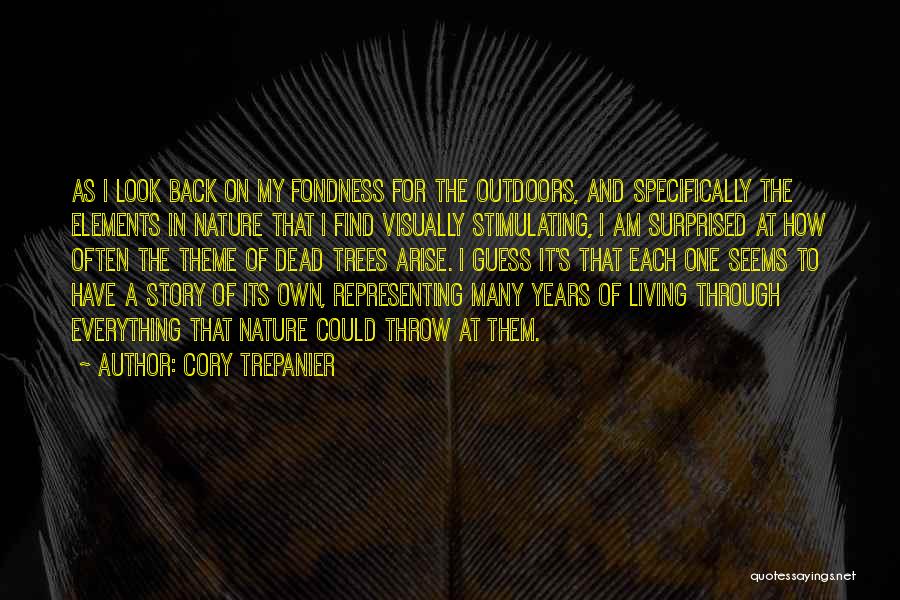 Everything's Quotes By Cory Trepanier