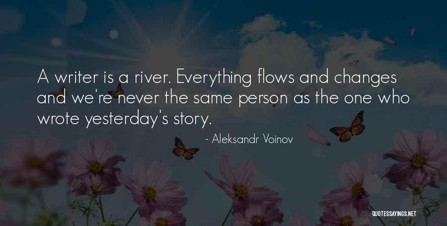 Everything's The Same Quotes By Aleksandr Voinov